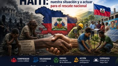 Photo of Haití: una invitación a comprender nuestra situación y a actuar para el rescate nacional