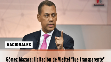 Photo of Gómez Mazara: licitación de Viettel “fue transparente”